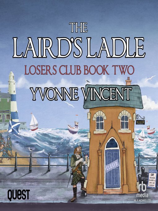 Title details for The Laird's Ladle by Yvonne Vincent - Available